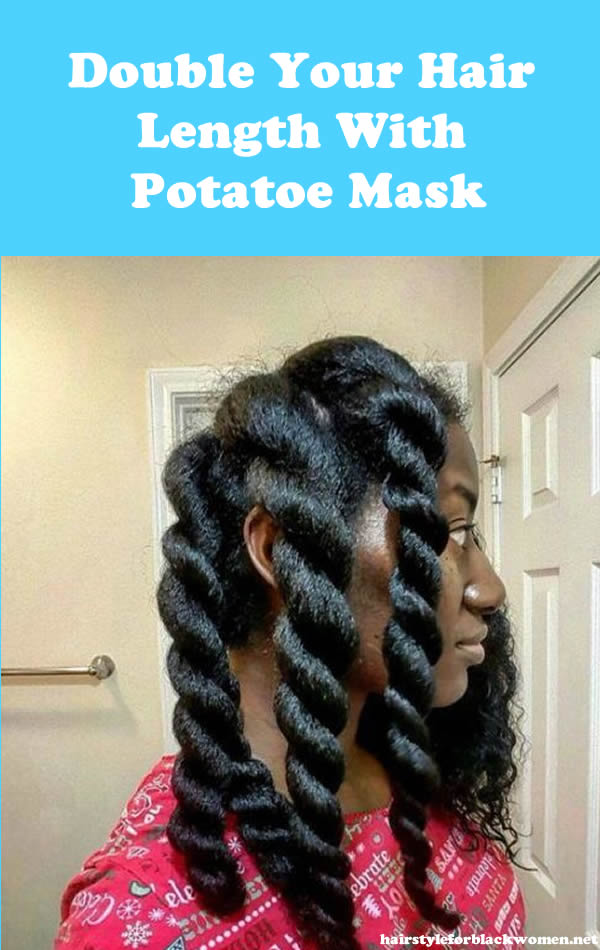 Double Your Hair Length With Potatoe Mask